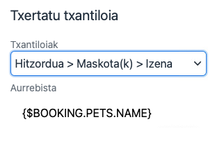 testu txantiloiak mezuetan txertatzea